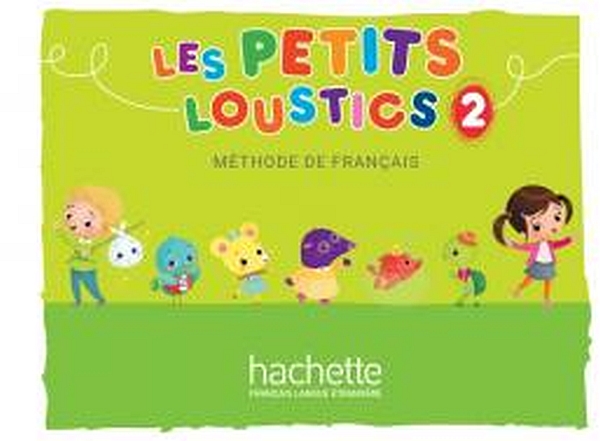 Бумажная книга «Les Petits Loustics 2. Livre de l'élève», автор Гуго Денисот - фото №1