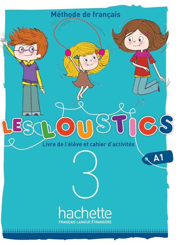 Бумажная книга «Les Loustics 6 niveaux. Livre de l'eleve. Cahier d'activites 3», авторов Марианна Капуэ, Хьюг Денисо - фото №1