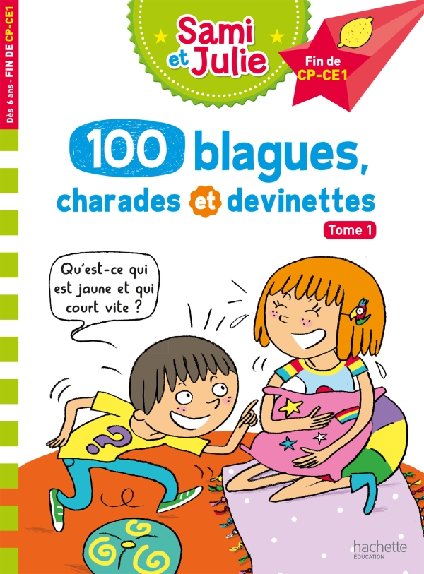 Паперова книга «Sami et Julie. 100 blagues, charades et devinettes. Tome 1», авторів Сандра Лебрен, Тереза Бонте - фото №1