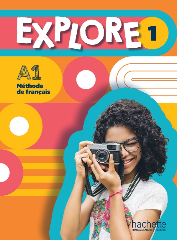 Бумажная книга «Explore 1. Livre de l'élève (A1)», авторов Фабьен Галлон, Селин Химбер - фото №1