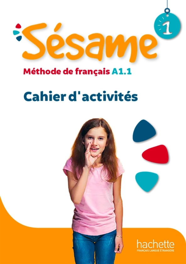 Бумажная книга «Sésame 1. Cahier d'activités», авторов Марианна Капуэ, Хьюг Денисо - фото №1