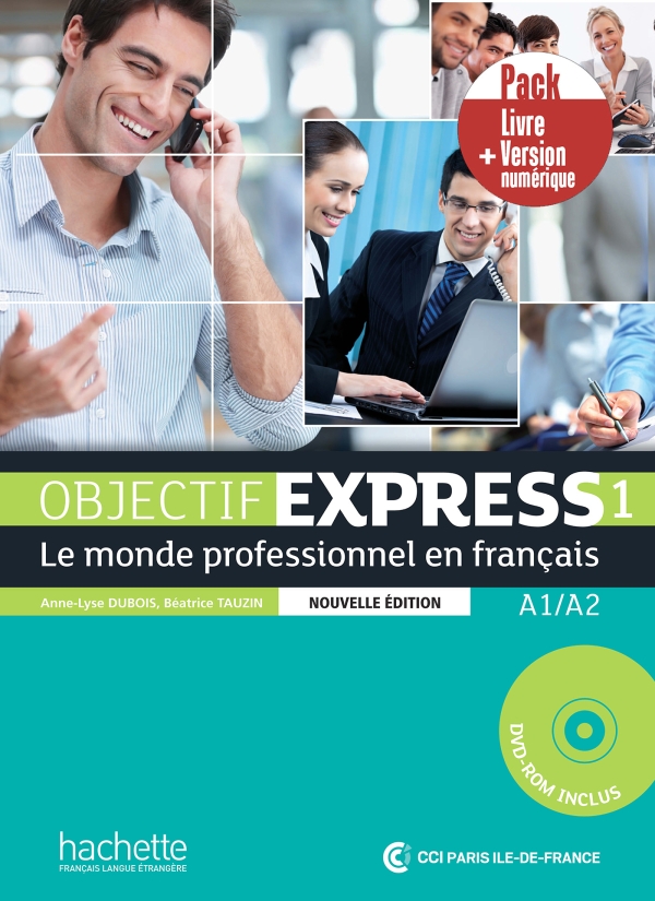 [object Object] «Objectif express 1. Pack Livre + Version numérique (A1/A2)», авторів Анн-Ліз Дюбуа, Беатріс Таузін - фото №1