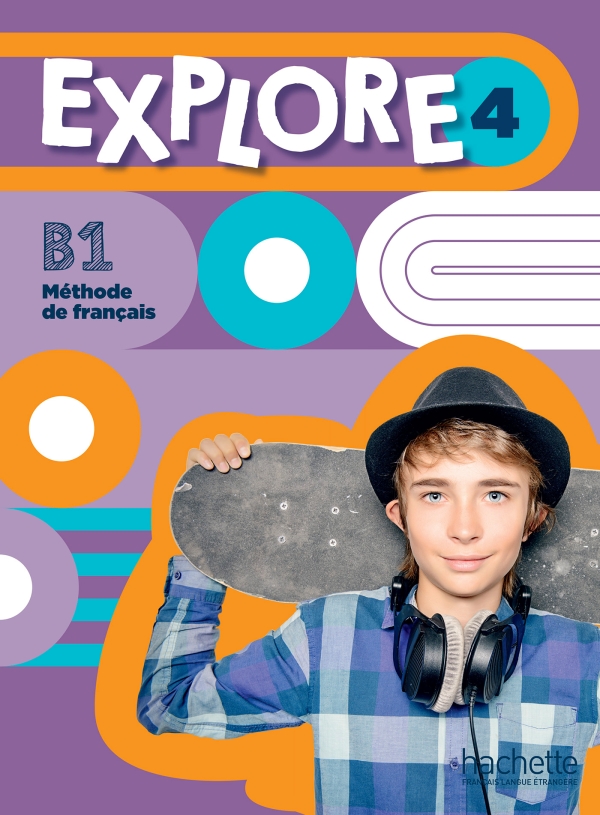 Паперова книга «Explore 4. Livre de l'élève (B1)», авторів Фабьен Галлон, Емілі Матье-Бенуа, Аделін Годель, Анаїс Дорі - фото №1