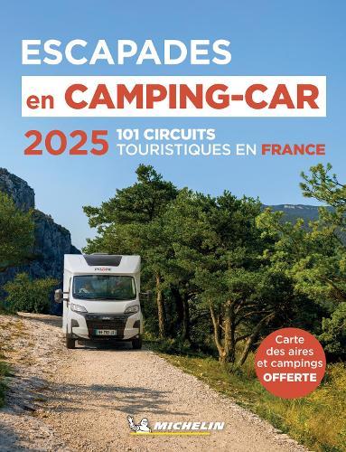 Бумажная книга «Escapades en Camping-car France Michelin 2025 - Michelin Camping Guides», автор Мишлен - фото №1
