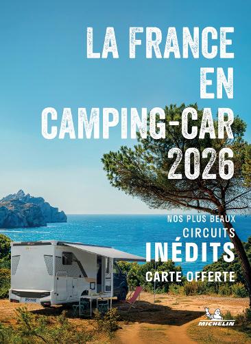 Бумажная книга «Escapades en Camping-car France 2026 - Michelin Camping Guides», автор Мишлен - фото №1