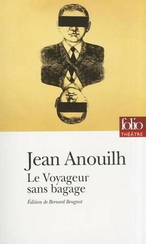 Паперова книга «Le voyageur sans bagage», автор Жан Ануй - фото №1
