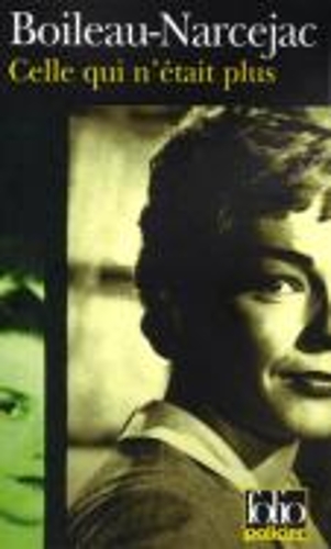 Бумажная книга «Les diaboliques - (Celle qui n'etait plus)», авторов Пьер Буало, Томас Нарсежак - фото №1