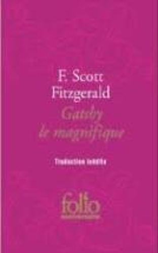Бумажная книга «Gatsby le magnifique», автор Фрэнсис Скотт Фицджеральд - фото №1
