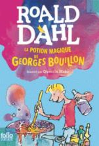 Бумажная книга «La potion magique de Georges Bouillon», автор Роальд Даль - фото №1