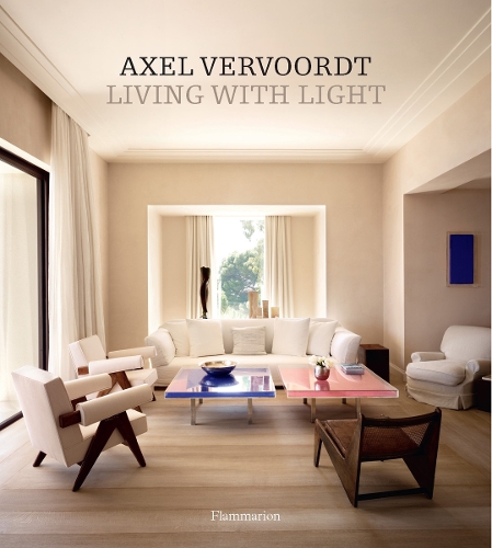 Бумажная книга «Axel Vervoordt: Living with Light», авторов Аксель Вервордт, Майкл Гарднер - фото №1