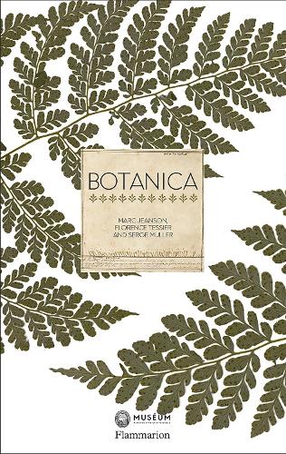 Паперова книга «Botanica», авторів Флоранс Тессьє, Марк Джинсон, Серж Мюллер - фото №1