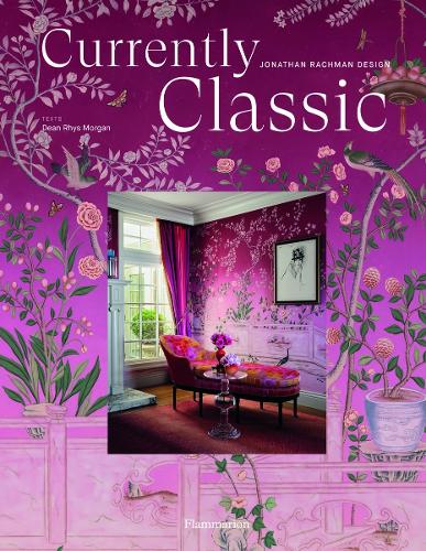 Бумажная книга «Currently Classic: Jonathan Rachman Design», авторов Дин Рис Морган, Джонатан Рахман - фото №1