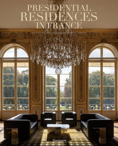 Бумажная книга «Presidential Residences in France», автор Адриен Гётц - фото №1