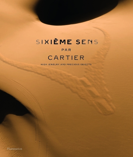 Бумажная книга «Sixième Sens par Cartier: High Jewelry and Precious Objects», автор Франсуа Шайе - фото №1