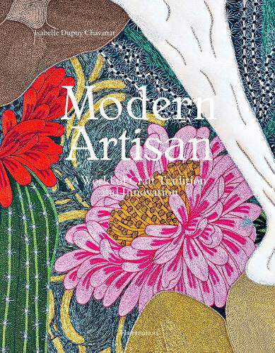 Бумажная книга «Modern Artisan: A World of Craft Tradition and Innovation», автор Изабель Дюпюи Шаванат - фото №1