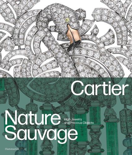 Бумажная книга «Cartier: Nature Sauvage: High Jewelry and Precious Objects», автор Франсуа Шайе - фото №1