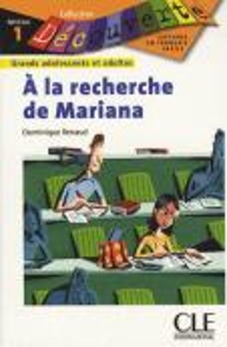 Бумажная книга «A la recherche de Mariana (Collection Decouverte: Niveau 1) (French Edition)», автор Доминик Рено - фото №1