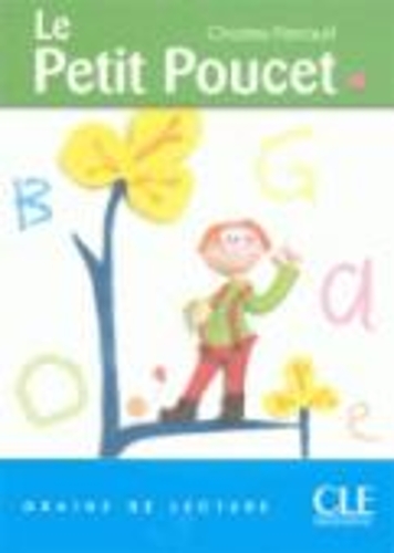 Бумажная книга «Graine de lecture 1. Le Petit Poucet», авторов Шарль Перро, Изабель Паризо - фото №1