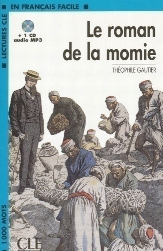Бумажная книга «Le Roman de La Momie», автор Теофиль Готье - фото №1