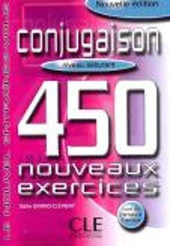 Бумажная книга «Conjugaison 450. Nouveaux Exercices Debutant Livre+corriges», автор Одиль Гранд-Клемент - фото №1
