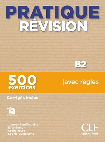 Паперова книга «Pratique Révision - Niveau B2 - Livre + Corrigés + Audio téléchargeable» - фото №1