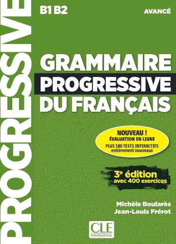 Бумажная книга «Grammaire progressive du français - Niveau avancé (B1/B2) - Livre + Audio téléchargeable», автор Мишель Буларес - фото №1