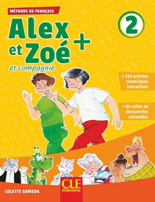 Бумажная книга «Alex et Zoé 2. Niveau A1.2. Livre de l'élève (+ CD)», автор Колетт Самсон - фото №1