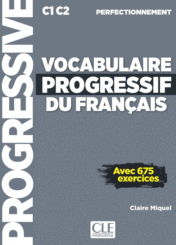 [object Object] «Vocabulaire progressif du français - Niveau perfectionnement - Livre + CD + Livre-web - Nouvelle couverture», автор Клер Мікель - фото №1