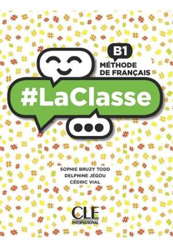 Паперова книга «LaClasse. Niveau B1. Livre de l'eleve + DVD-Rom», авторів Седрік Віал, Софі Брузі-Тодд - фото №1