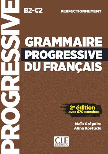 Бумажная книга «Grammaire progressive du français - Niveau perfectionnement (B2/C2) - Livre.» - фото №1