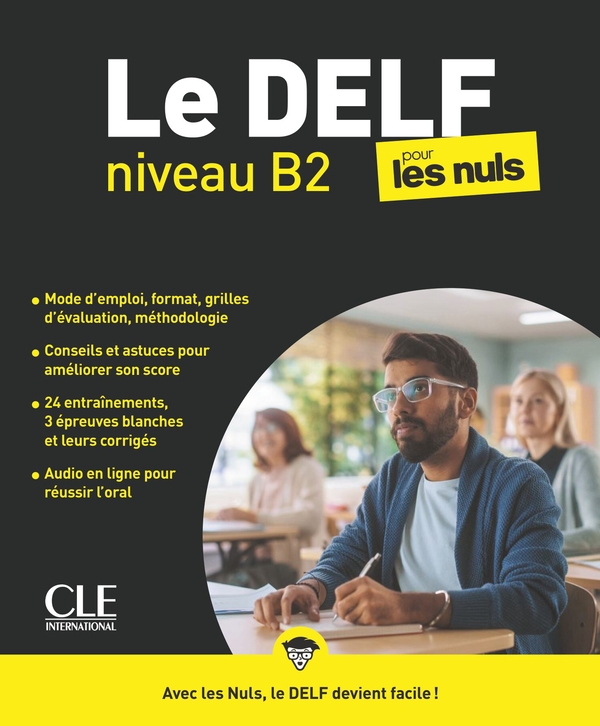 Бумажная книга «Le DELF Pour Les Nuls B2 Livre + Audio téléchargeable en ligne», автор Фабьен Делькамбр - фото №1
