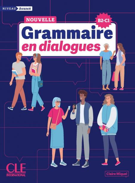 Паперова книга «En dialogues Grammaire Avance Nouvelle Livre», автор Клер Мікель - фото №1