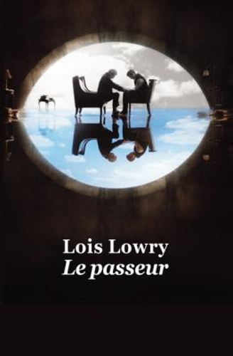 Бумажная книга «Le passeur», автор Лоис Лоури - фото №1