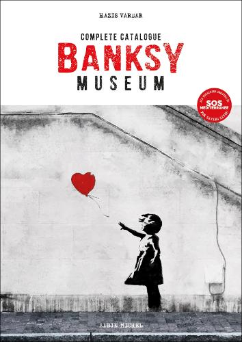 Паперова книга «Banksy Museum: Complete Catalogue», автор Хазіс Вардар - фото №1