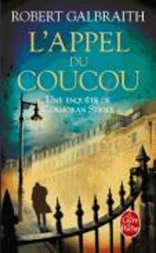 Бумажная книга «L'appel du coucou», автор Роберт Гэлбрейт - фото №1