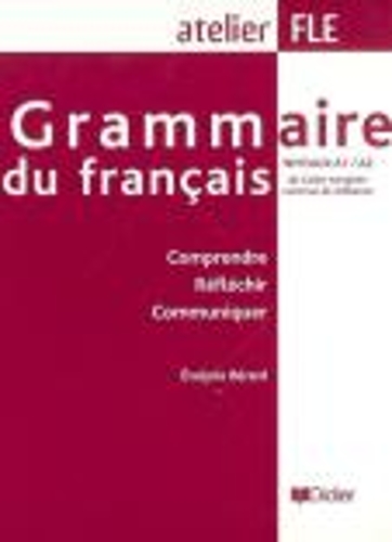Паперова книга «Grammaire du francais Niveau A1-A2 Livre», автор Евелін Берард - фото №1