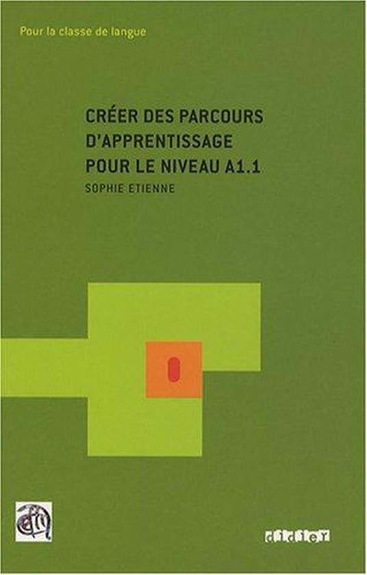 [object Object] «Créer des parcours d'apprentissage pour le niveau A1.1» - фото №1