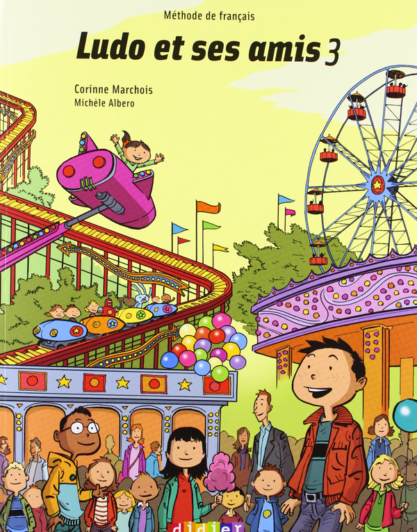 Паперова книга «Méthode de français. Ludo et ses amis 3», автор Массеа Канеман-Пугат - фото №1