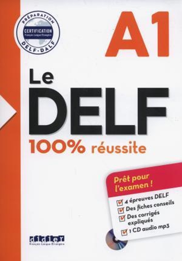 Паперова книга «Le DELF 100% reussite. Livre A1 +CD MP3», автор Гійом Аполінер - фото №1