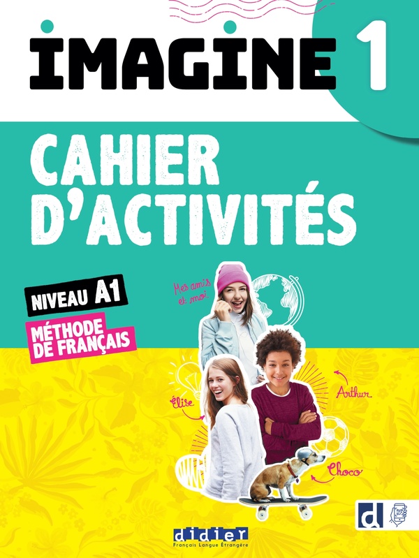 [object Object] «Imagine 1. Cahier D'activités. Niveau A1. Méthode De Français + didierfle.app», авторів Марі-Ноель Коктон, Маріанна Еллафаф - фото №1