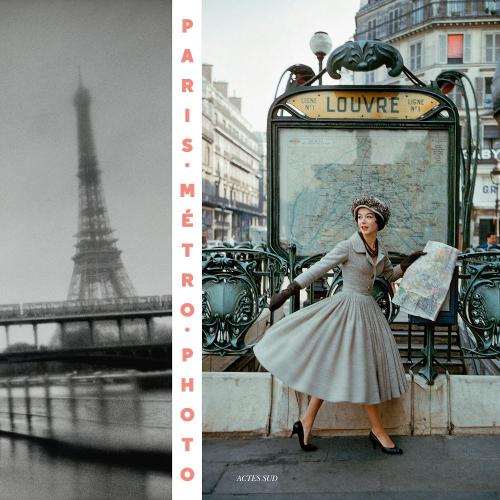 Бумажная книга «Paris Metro Photo: From 1900 to the present», авторов Анн-Мари Гарат, Жюльен Фор-Конортон - фото №1