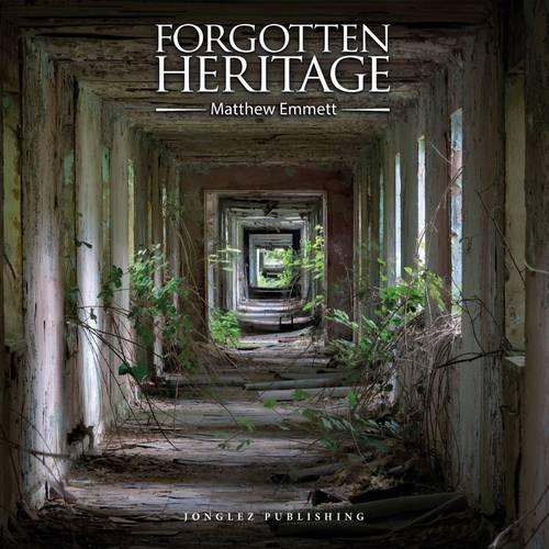 «FORGOTTEN HERITAGE» - фото №1