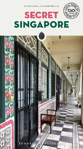 Бумажная книга «Secret Singapore Guide: A guide to the unusual and unfamiliar», авторов Хайди Сарна, Жером Лим - фото №1