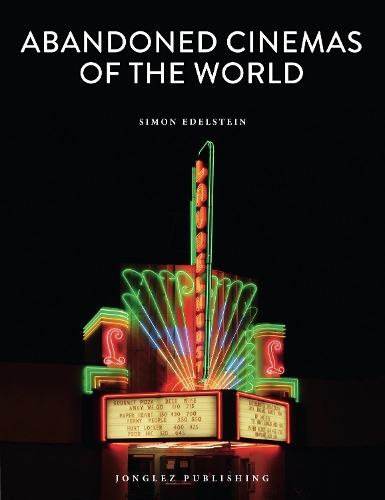 Бумажная книга «Abandoned Cinemas of the World», автор Саймон Эдельштейн - фото №1