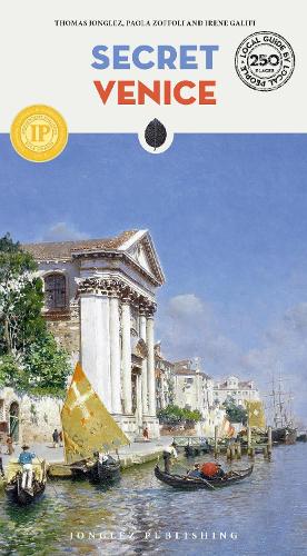 Паперова книга «Secret Venice Guide: A guide to the unusual and unfamiliar», автор Томас Джонглез - фото №1