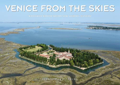 Бумажная книга «Venice from the Skies», авторов Дебора Гуссон, Риккардо Ройтер Ригони - фото №1