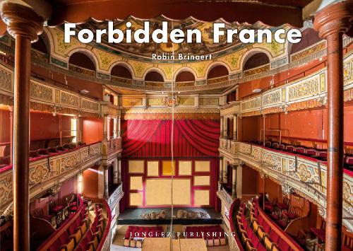 Паперова книга «Forbidden France», автор Робін Брінаерт - фото №1