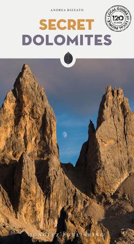 Бумажная книга «Secret Dolomites: A guide to the unusual and unfamiliar», автор Андреа Риццато - фото №1