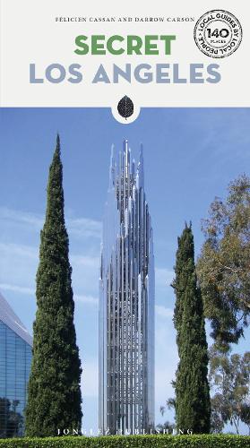 Бумажная книга «Secret Los Angeles: A guide to the unusual and unfamiliar» - фото №1