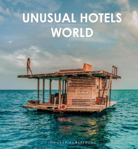 Бумажная книга «Unusual Hotels of the World: 50 unique hotels from around the World», автор Collectif - фото №1